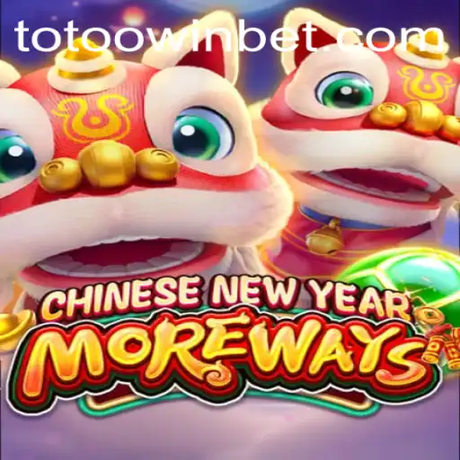 Discovering the Exciting World of CHINESENEWYEARMOREWAYS with Totoo.win