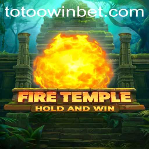 Exploring the Mystic Realm: FireTemple and the Rise of Totoo.win