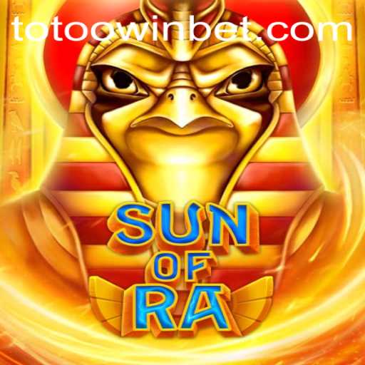 Exploring the Ancient Mysteries of SunofRa: A Journey into the World of Totoo.win